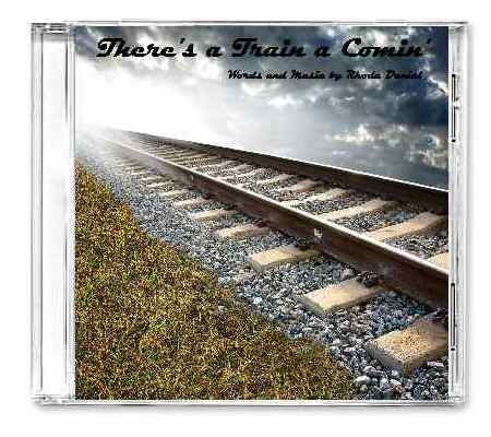 There's a Train a Comin' cover art